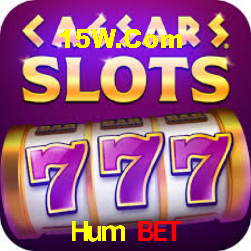 Hum Bet,Hum Bet Paga